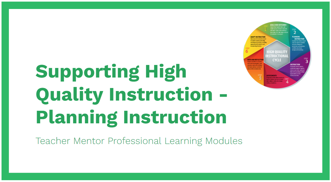 Module 10: Supporting High Quality Instruction - Planning Instruction