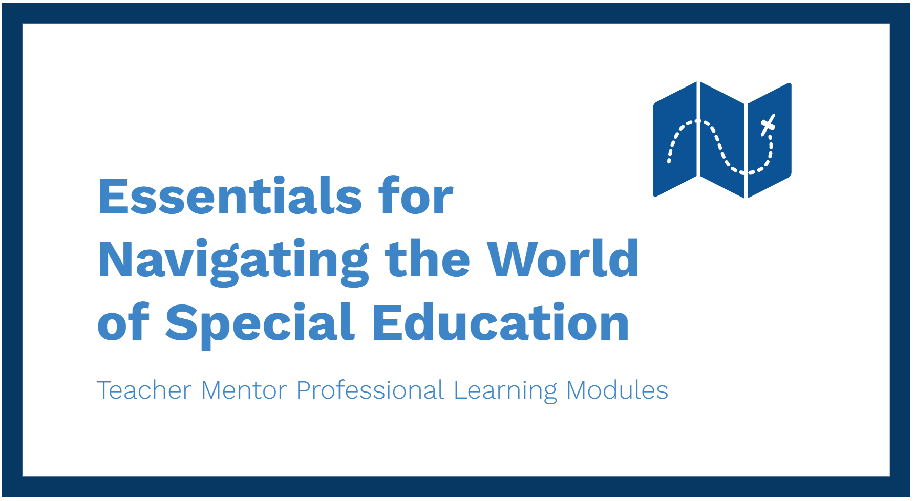 Essentials for Navigating the World of Special Education
